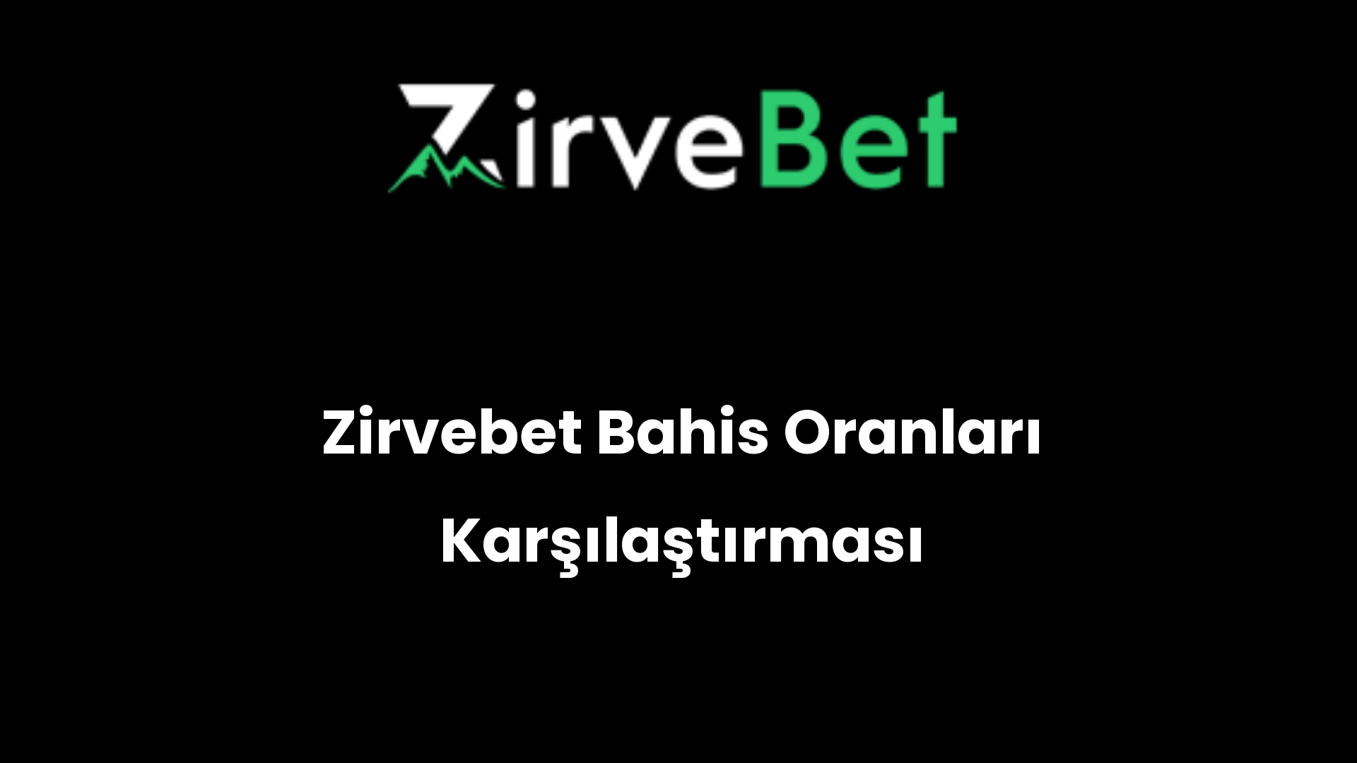 zirvebet bahis oranlari karsilastirmasi 939