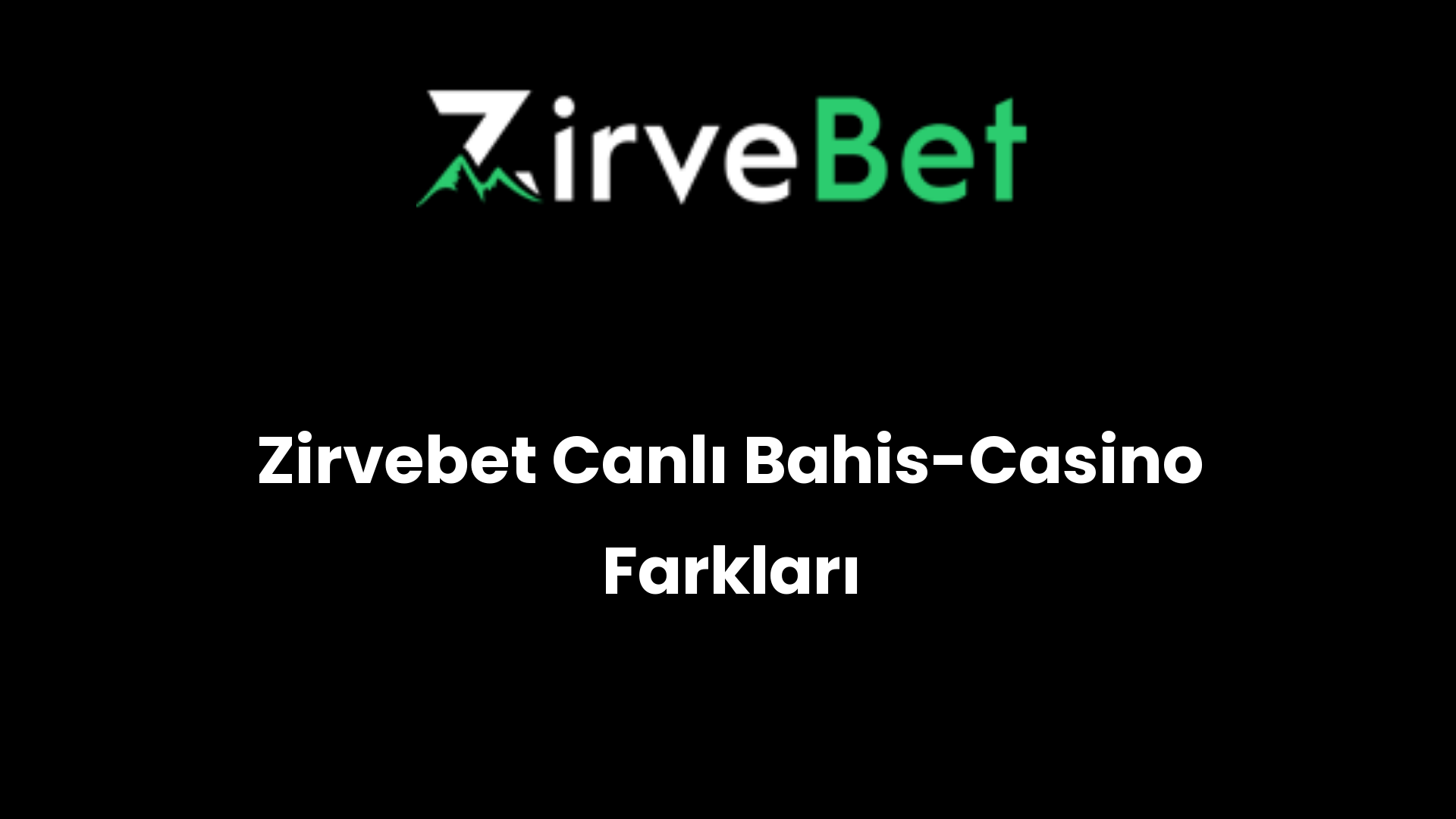zirvebet canli bahis casino farklari 935