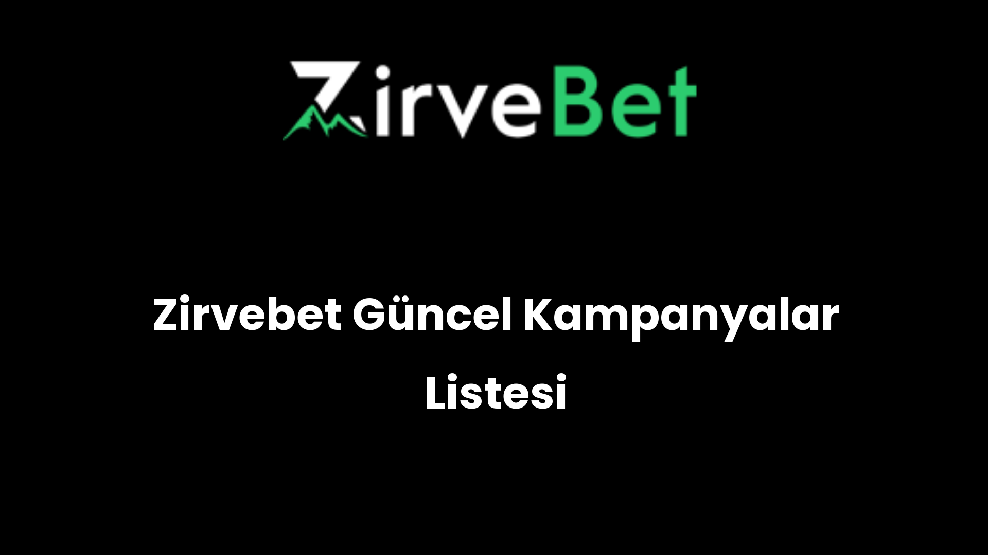 zirvebet guncel kampanyalar listesi 921