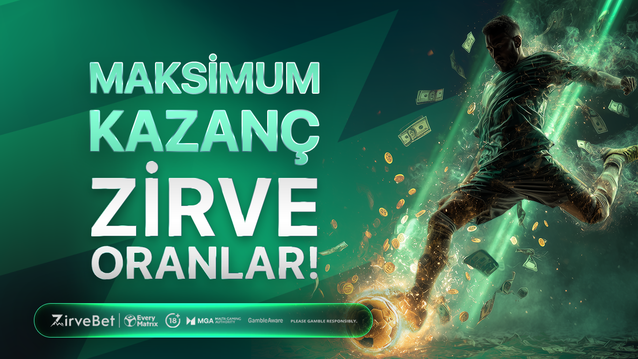 Maksimum Kazanc Zirve Oranlar